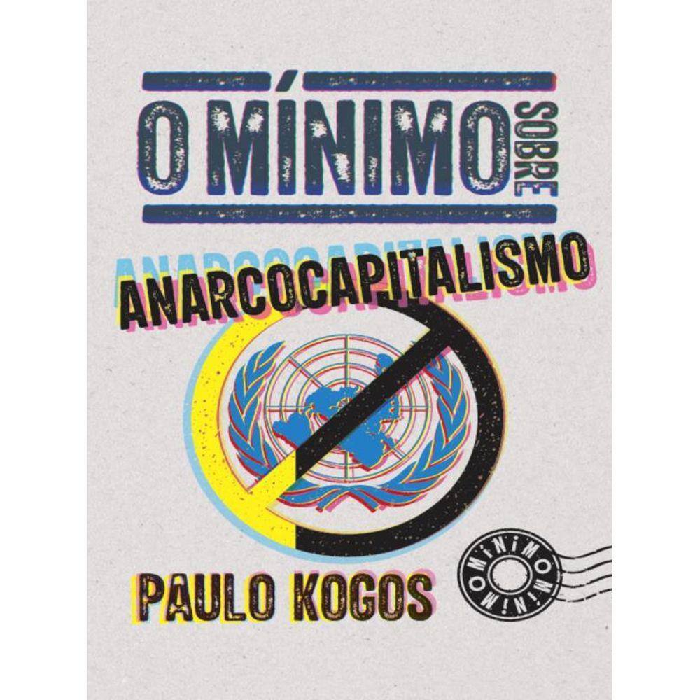 O Mínimo Sobre Anarcocapitalismo