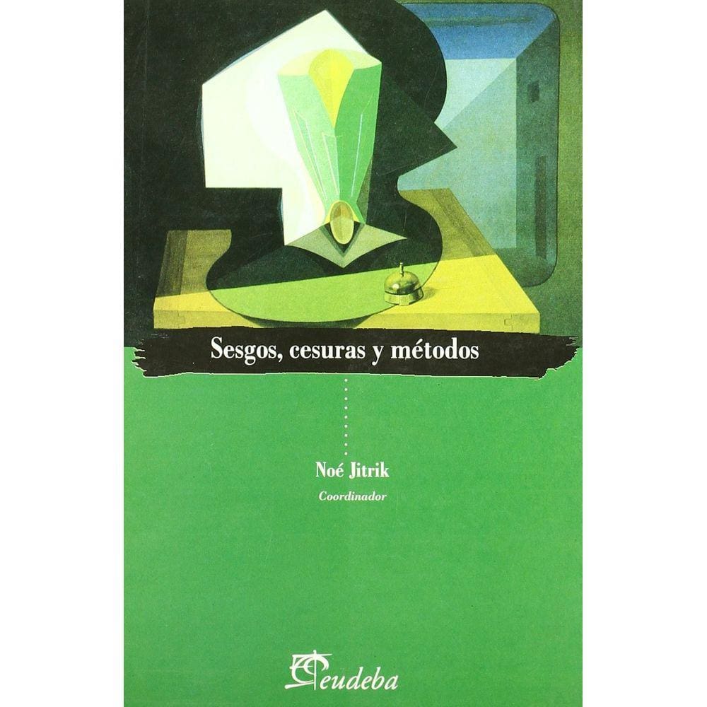 Sesgos Cesuras Métodos Literatura Latinoamericana