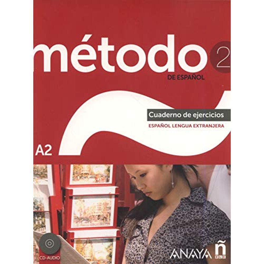 Método 2 De Espa ol Cuaderno De Ejercicios A2