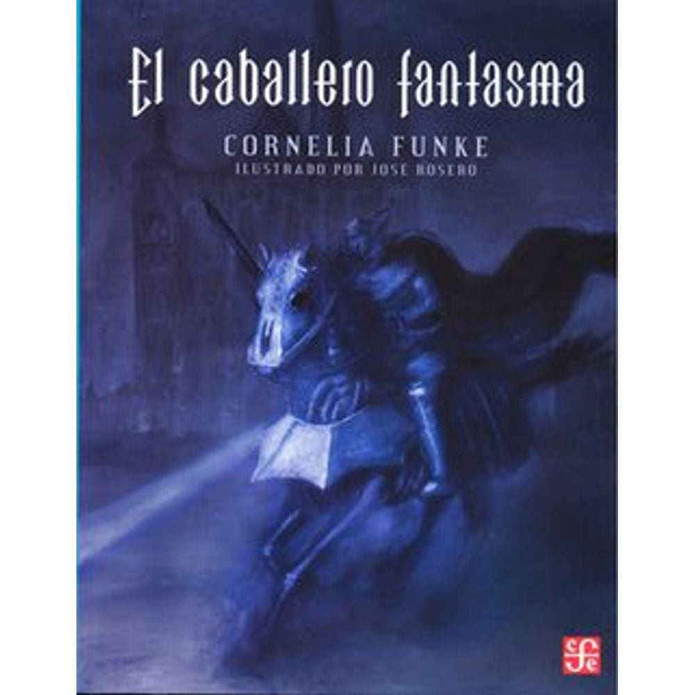 El Caballero Fantasma