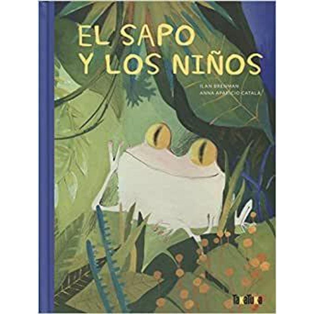 El Sapo Y Los Ni os