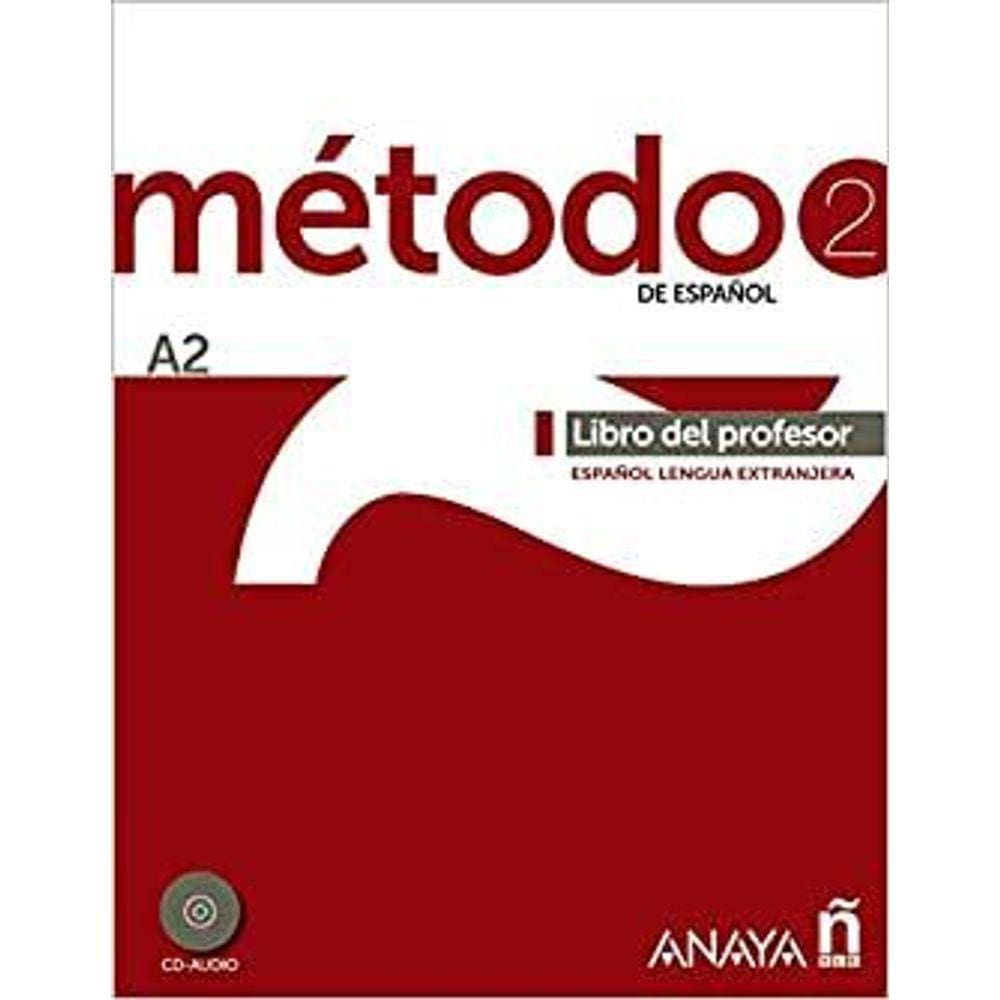 Método 2 de espa ol (A2). Libro del profesor