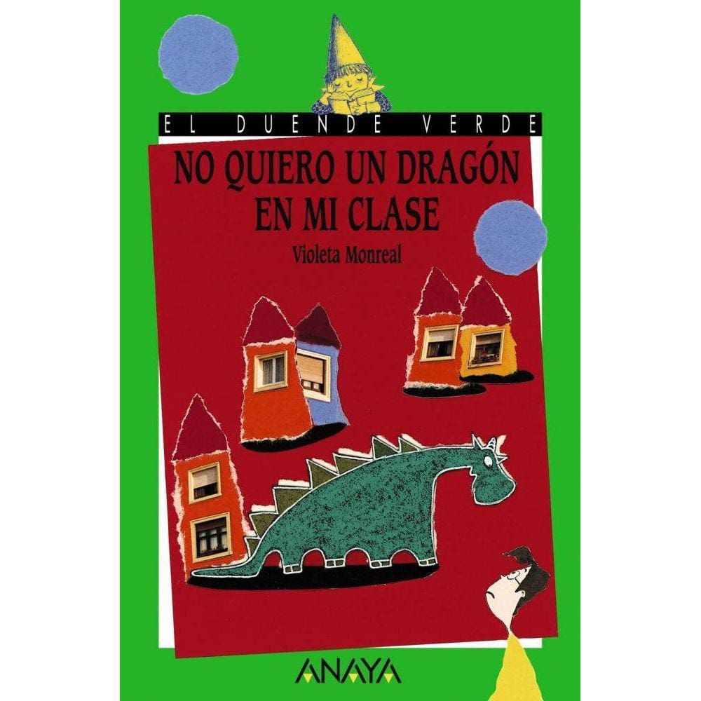 No quiero un dragón en mi clase