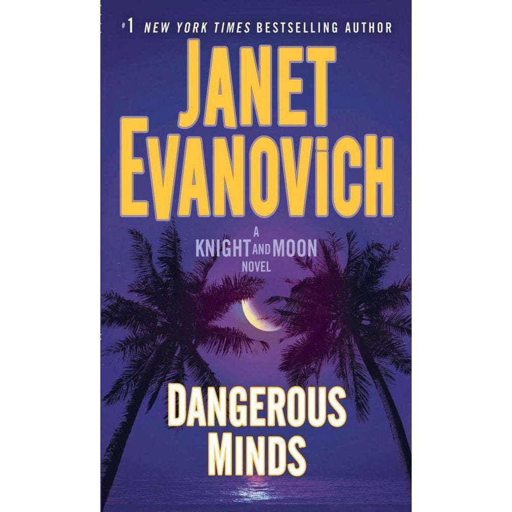 Dangerous Minds A Knight And Moon Novel