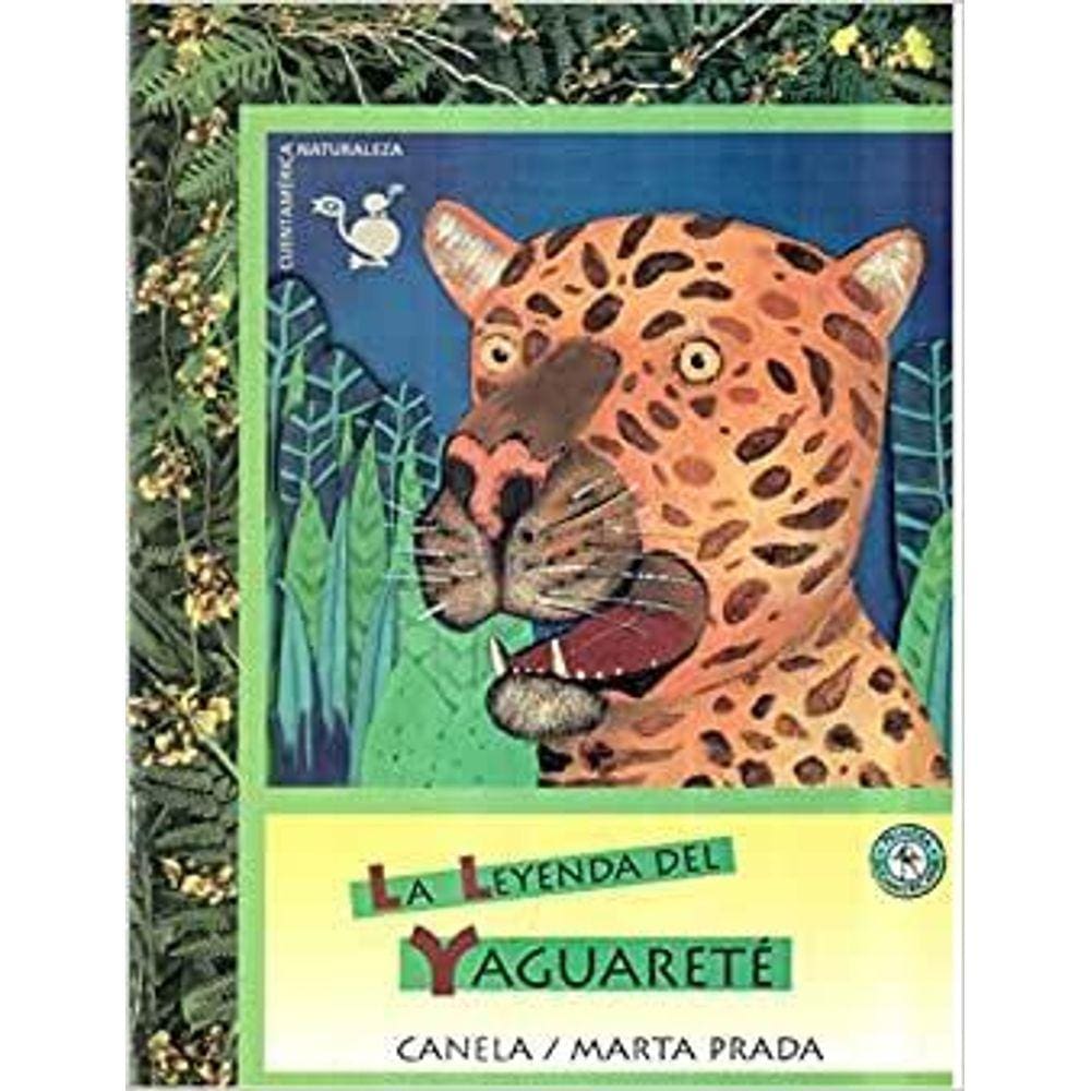 La leyenda del yaguareté