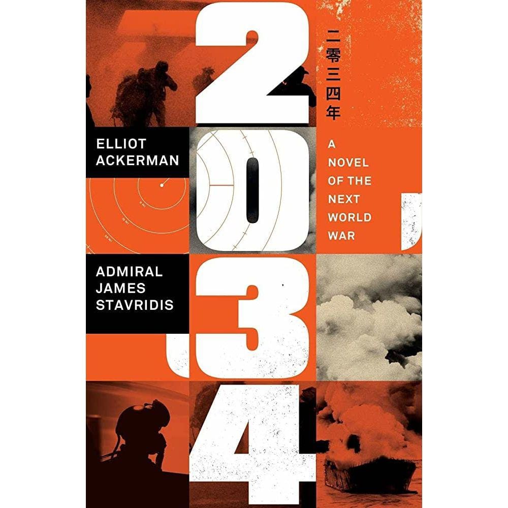 2034 A Novel Of The Next World War