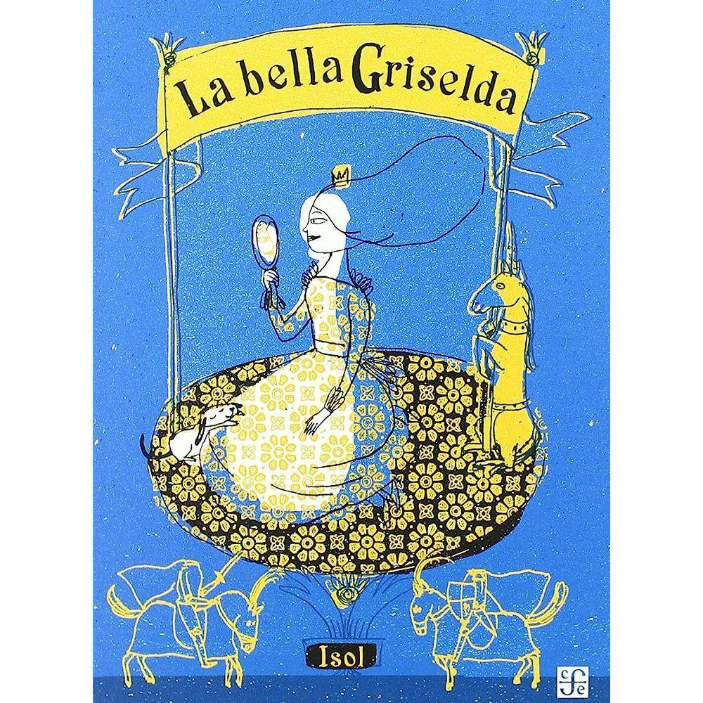 La Bella Griselda