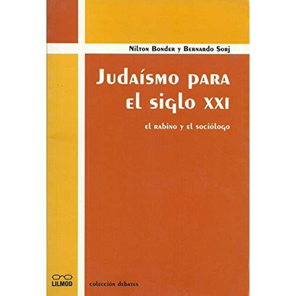 Judaismo Para El Siglo Xxi