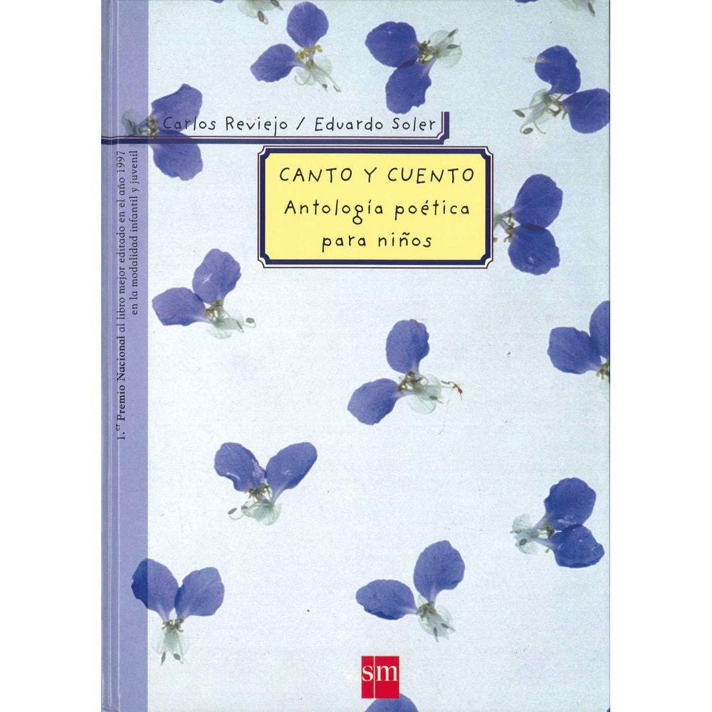 Canto Y Cuento Antología Poética Para Ni os