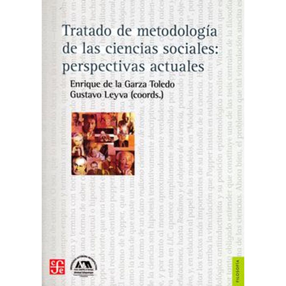 Tratado De Metodología De Las Ciencias Sociales Perspectivas Actuales