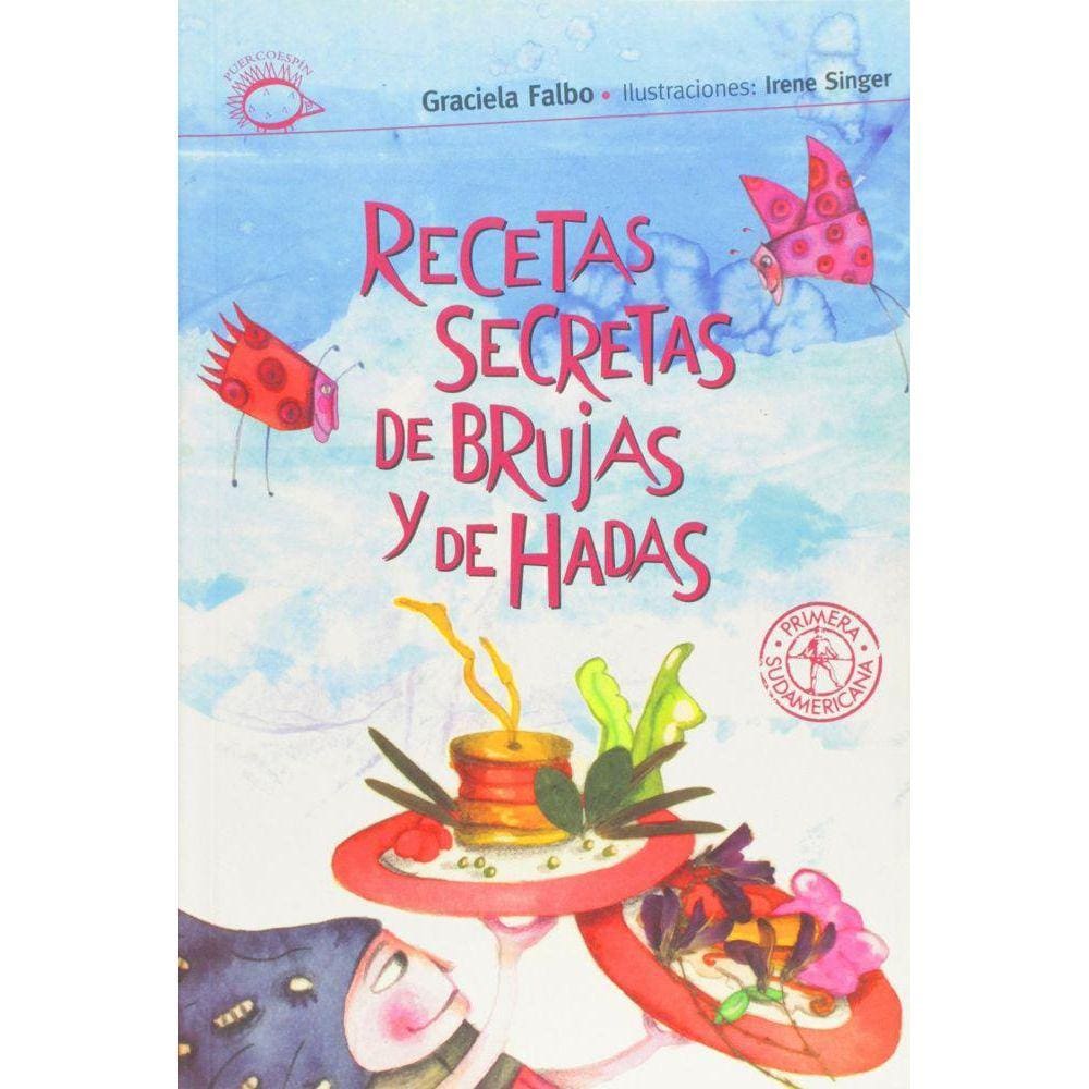 Recetas secretas de brujas y de hadas