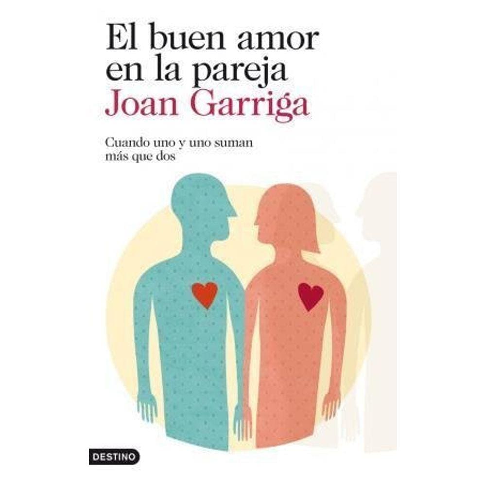 El Buen Amor En La Pareja