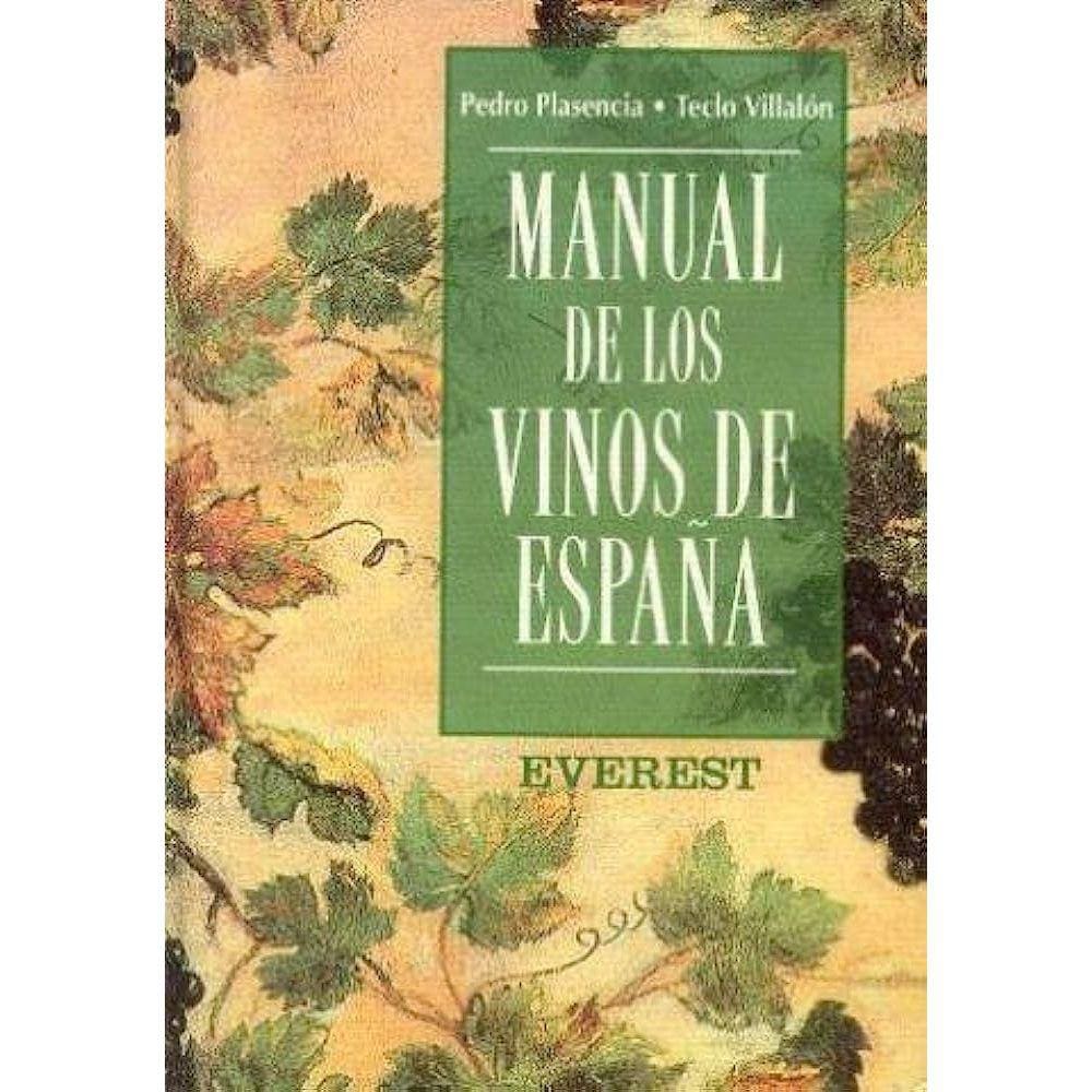 Manual De Los Vinos De Espa a