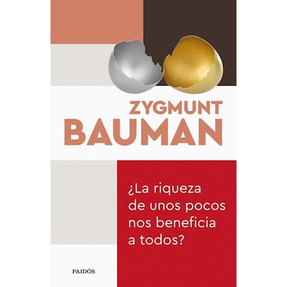 Riqueza De Unos Pocos Nos Beneficia A Todos La
