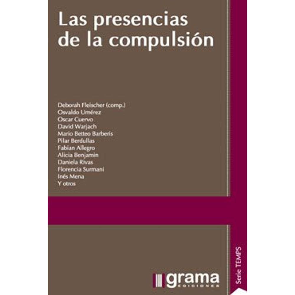 Presencias De La Compulsión