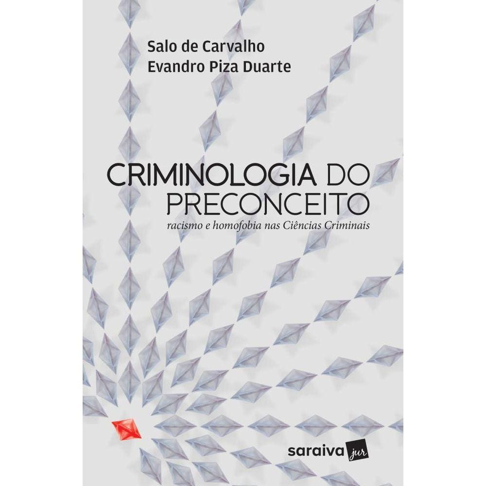 Criminologia do preconceito - 1ª edição de 2017