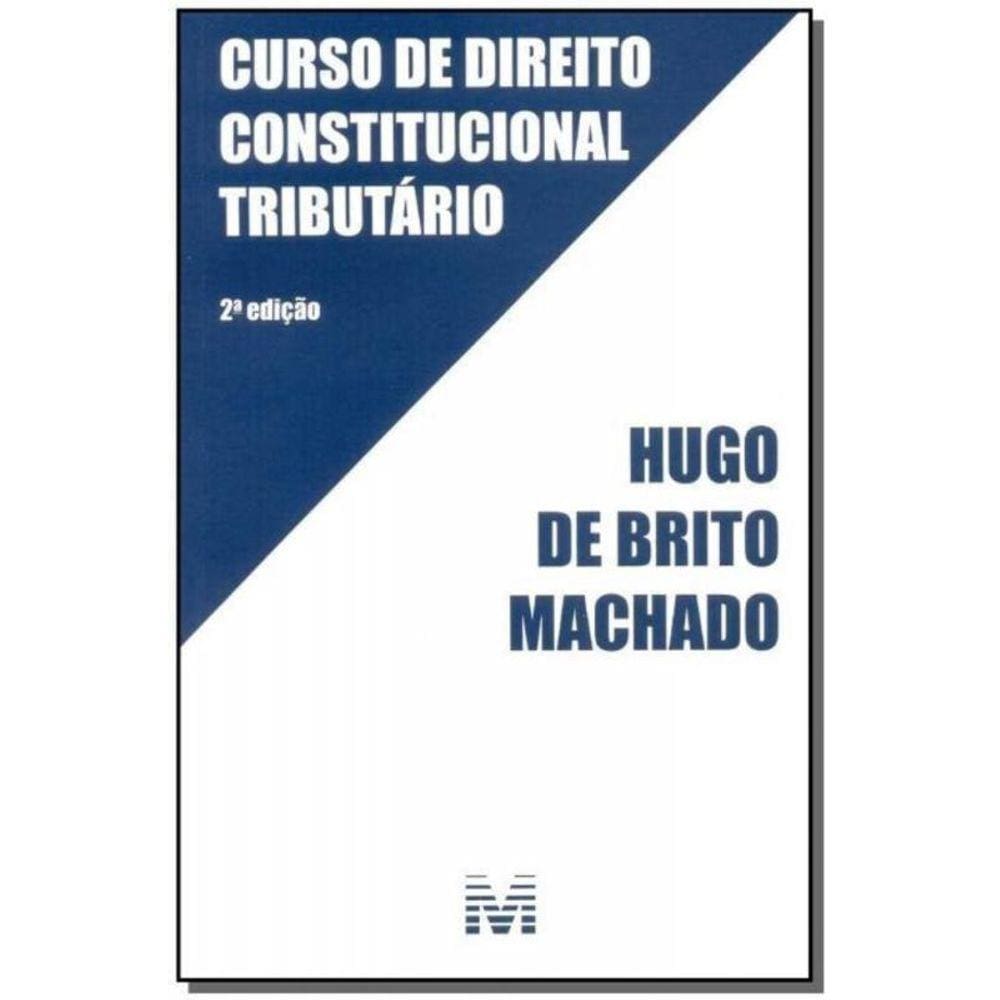 Curso de Direito Constitucional Tributário