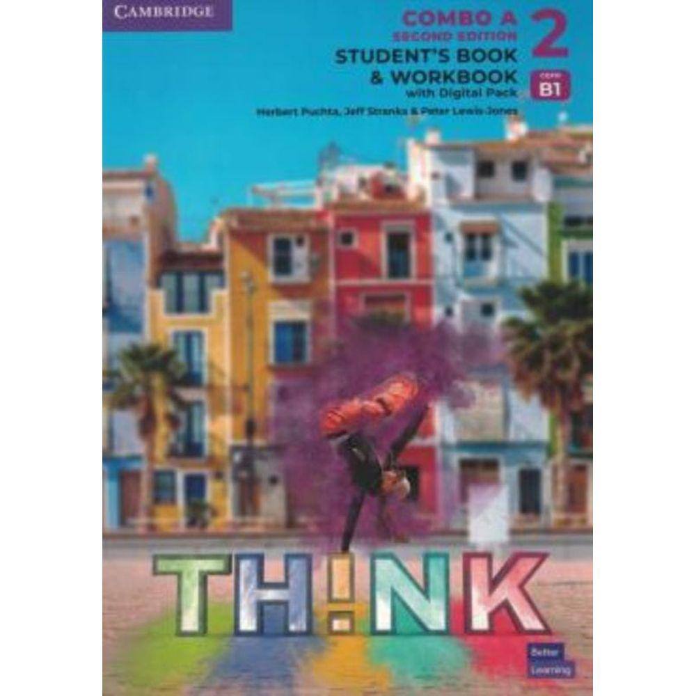 Think Level 2 StudentS Book And Workbook With Digital Pack Combo A British English: Vol. A
