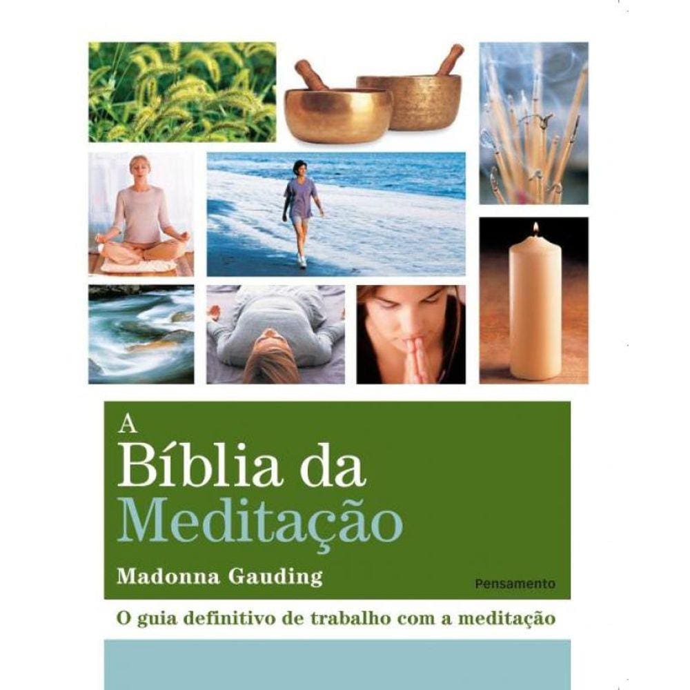 Biblia Da Meditacao, A