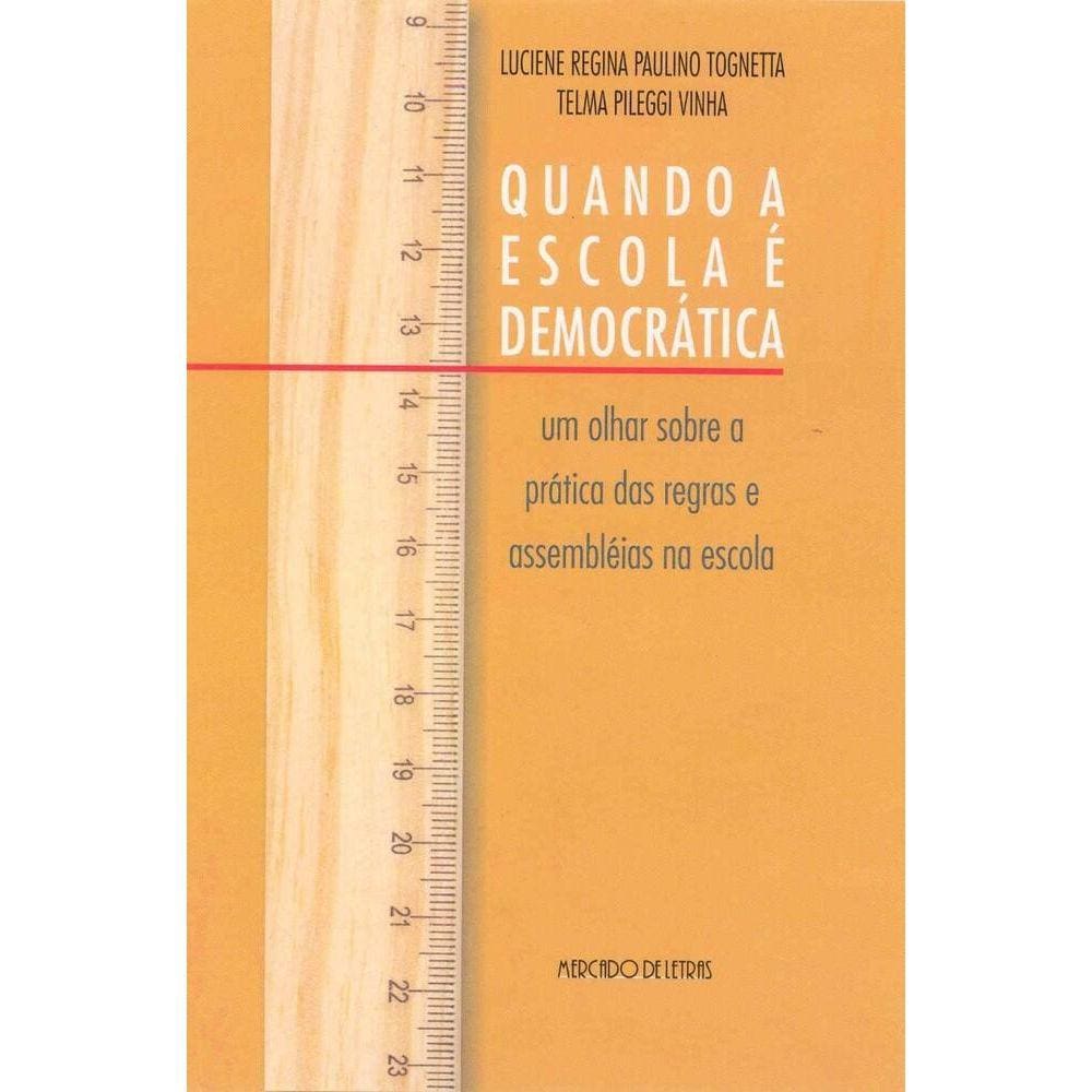 Quando  a escola é democrática