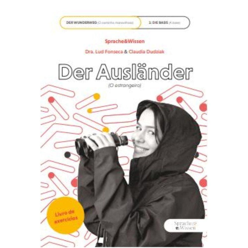 Der Ausländer (o estrangeiro) - livro de exercícios