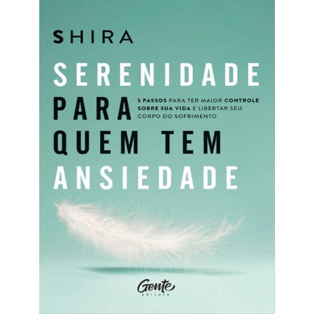 Serenidade Para Quem Tem Ansiedade