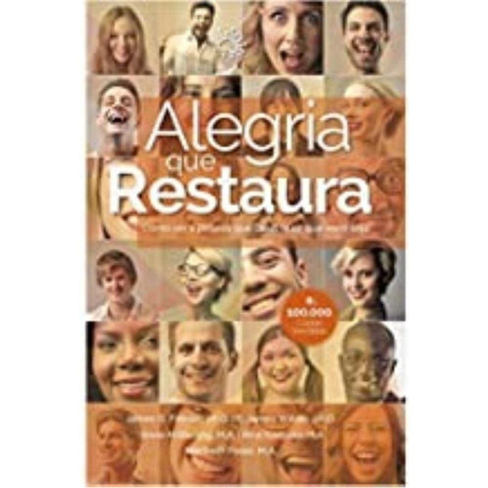 Alegria Que Restaura - James G Friesen