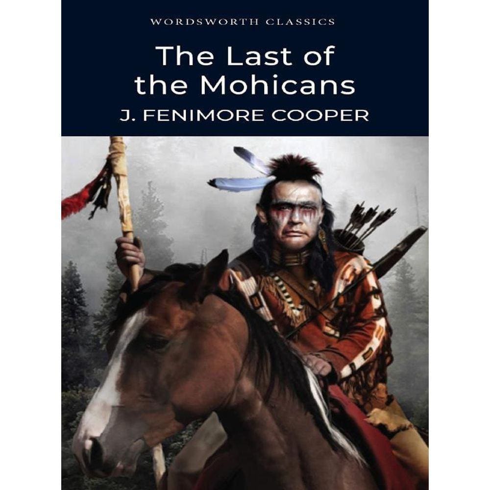 The Last Of The Mohicans