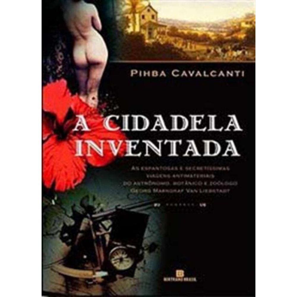 Cidadela Inventada, A