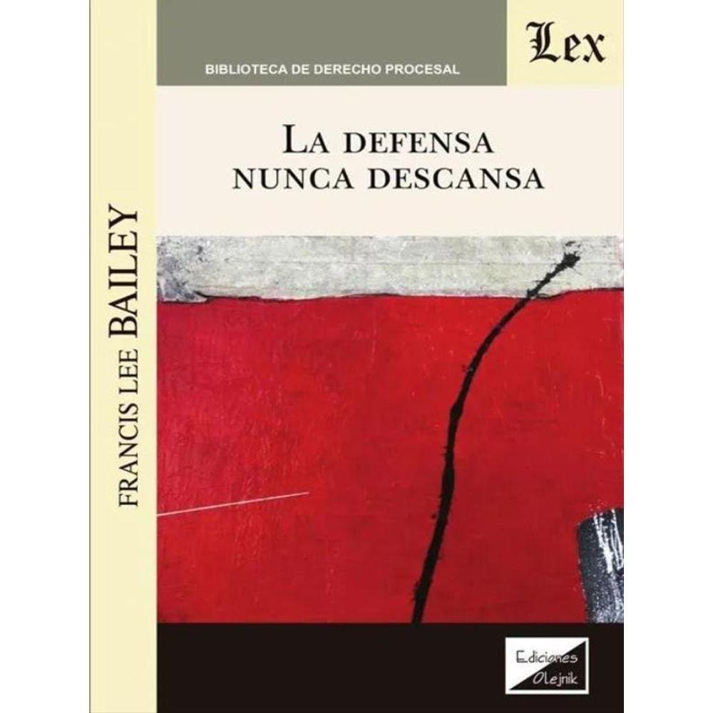 La Defensa Nunca Descansa