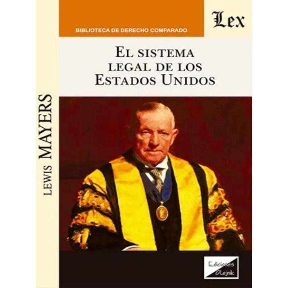 El Sistema Legal De Los Estados Unidos