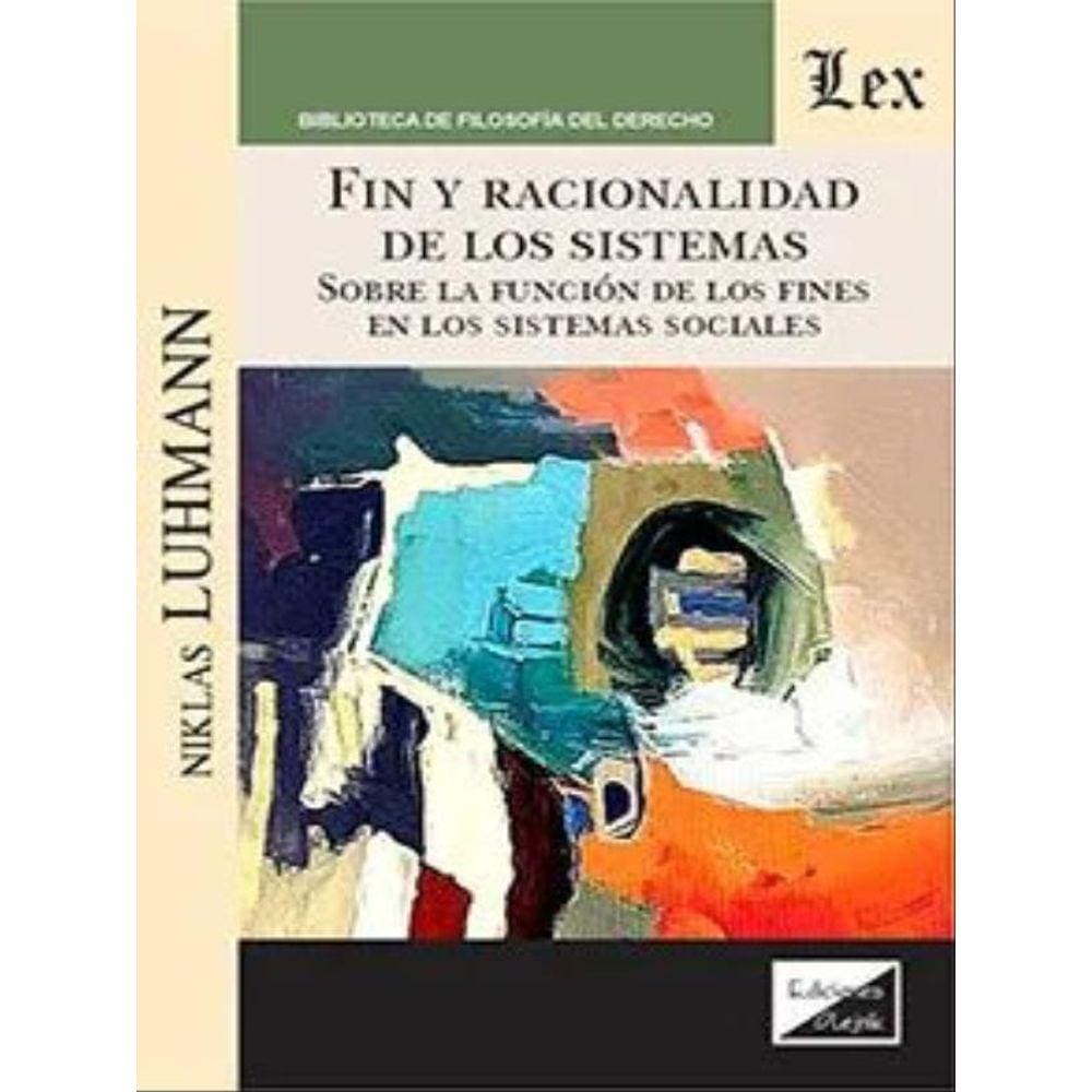 Fin Y Racionalidad De Los Sistemas