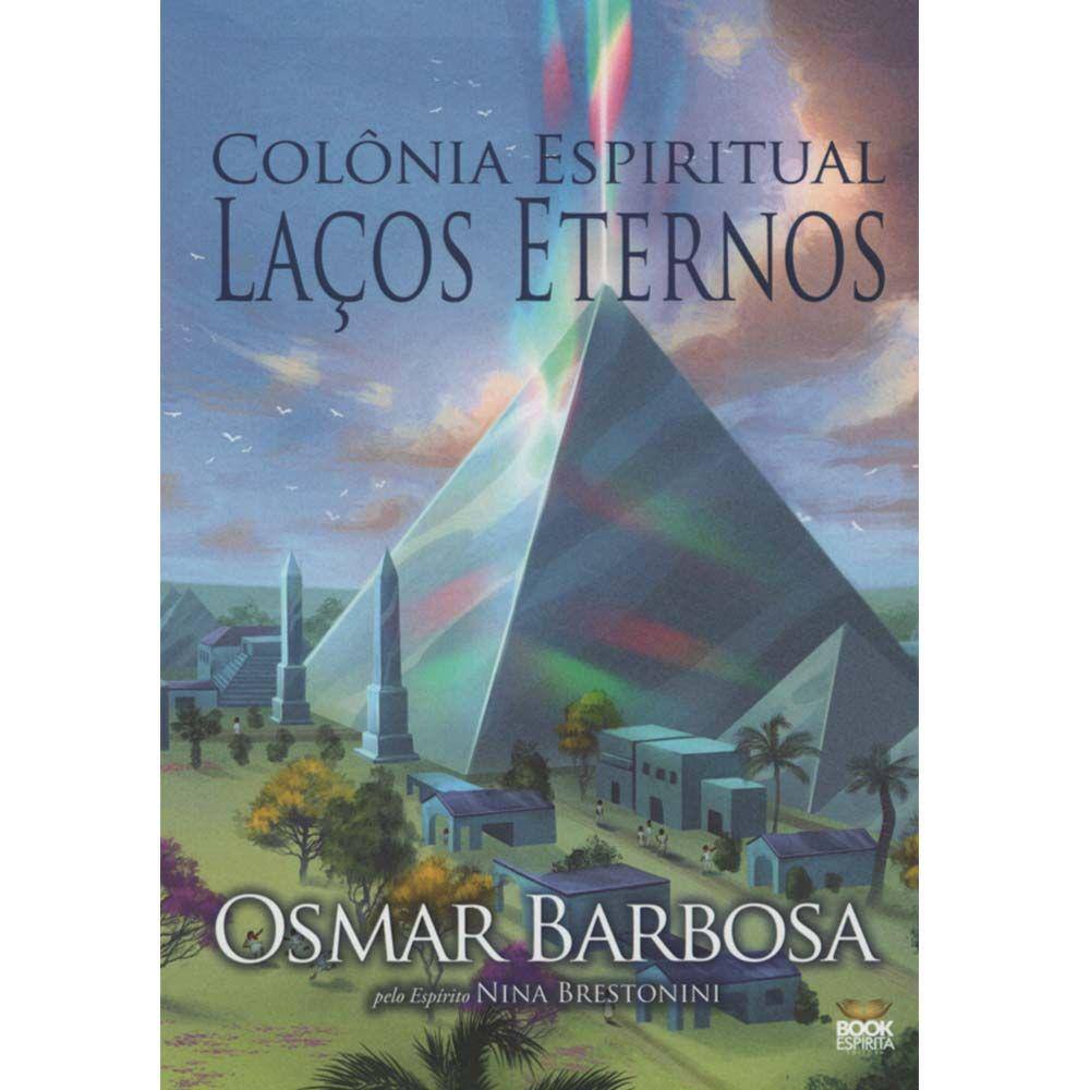 Colônia Espiritual Laços Eternos