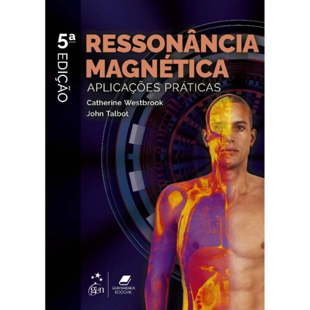 Ressonancia Magnetica -Aplicacoes Praticas-05Ed/21
