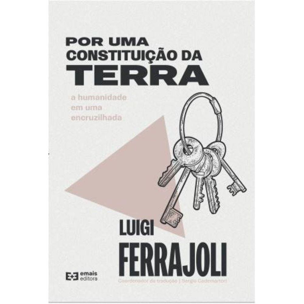 Por uma constituição da terra - a humanidade em uma encruzilhada