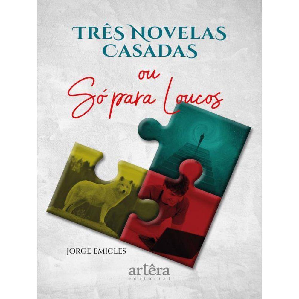 Três Novelas Casadas