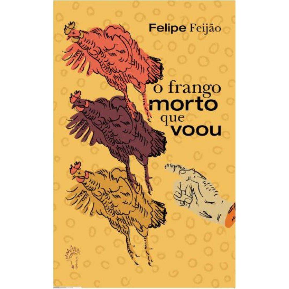 O frango morto que voou