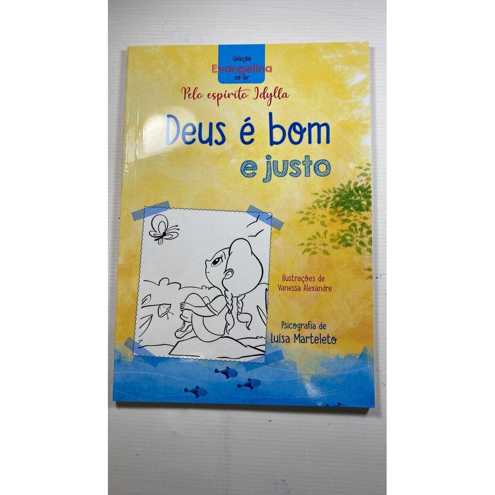 Deus é Bom e Justo