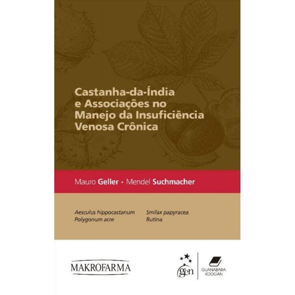 Castanha-Da-India E Associacoes No Manejo Da Insuf