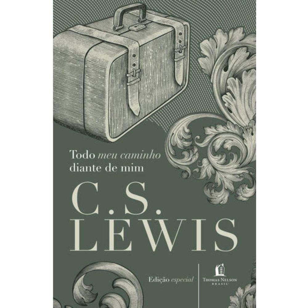 Livro | Todo Meu Caminho Diante de Mim | C. S. Lewis