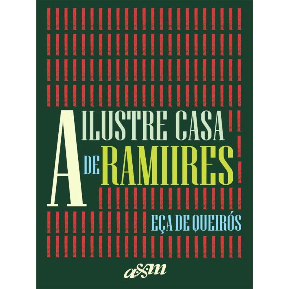 A Ilustre Casa De Ramires