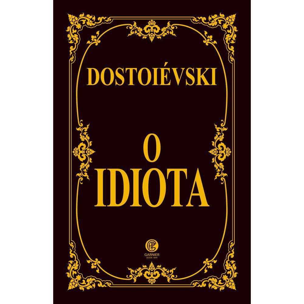 O Idiota - Edição de Luxo