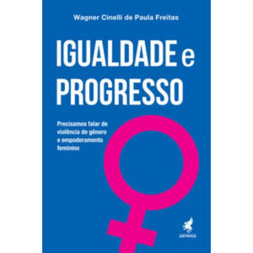 Igualdade e progresso