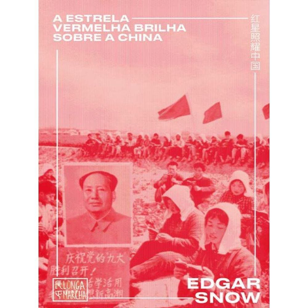 A Estrela Vermelha Brilha Sobre A China