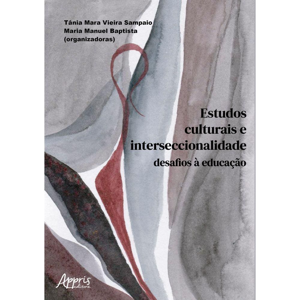 Estudos Culturais e Interseccionalidade: Desafios à Educação