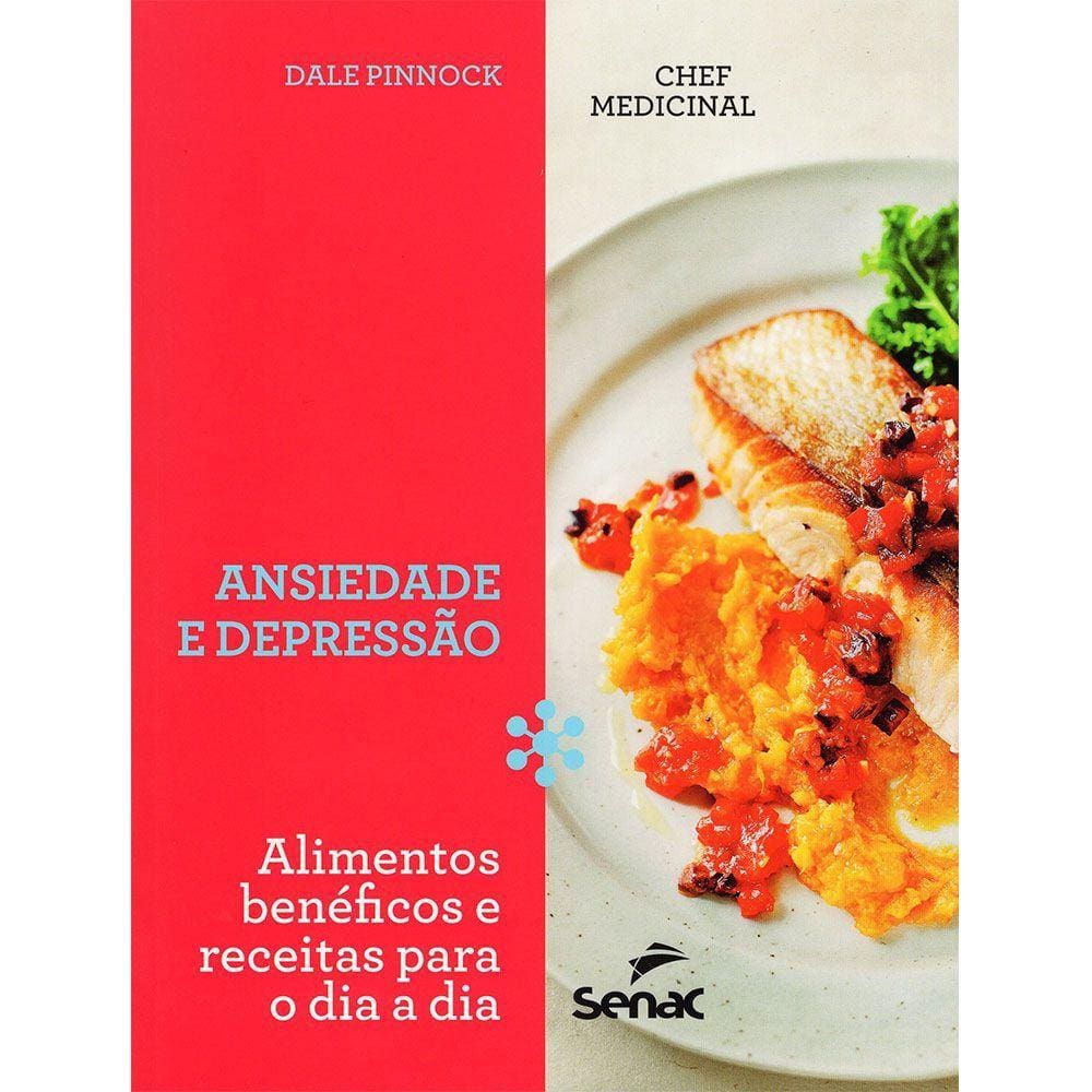 Chef Medicinal: Ansiedade E Depressão