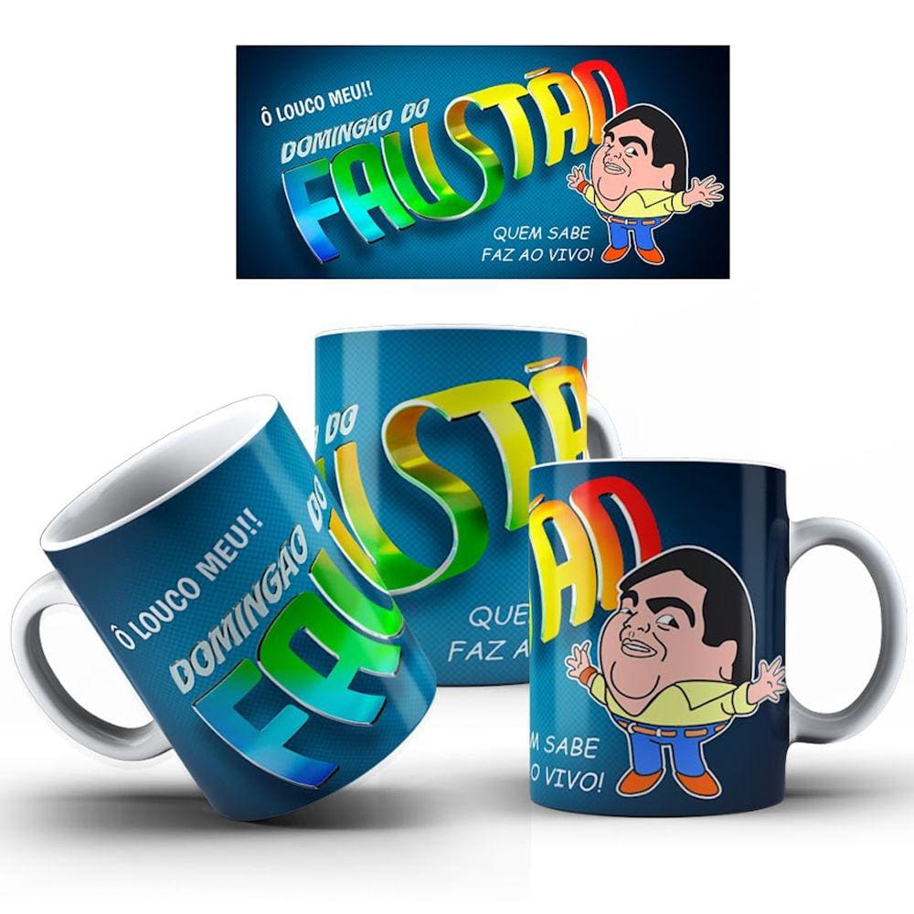 Caneca Faustão Do Domingão do Faustão Ô Louco Meu