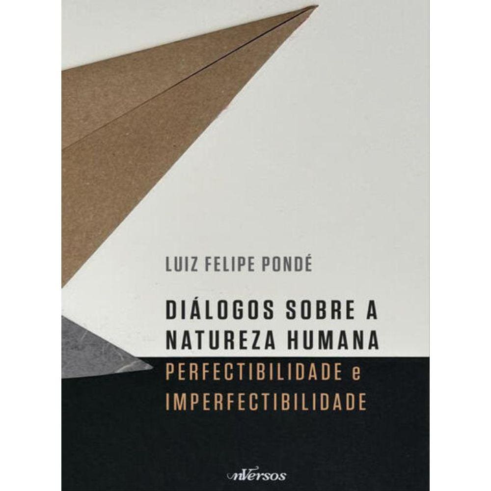 Diálogos Sobre A Natureza Humana