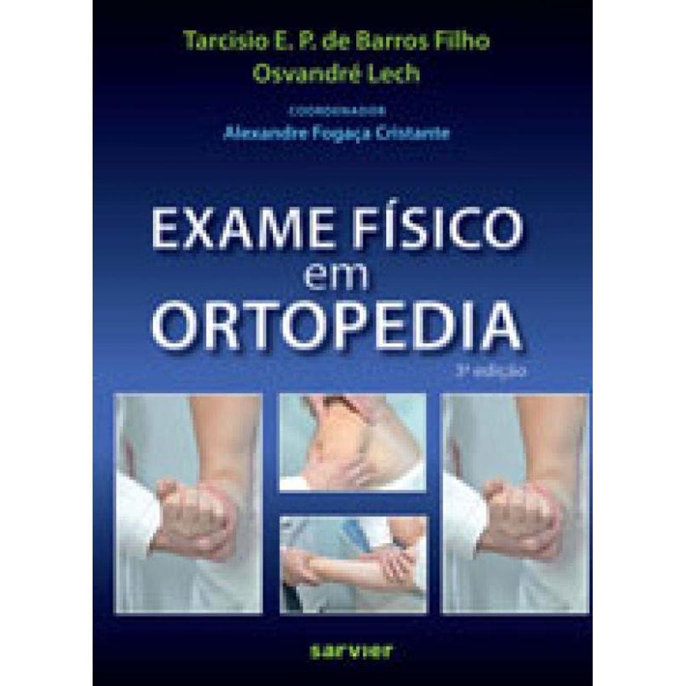 Exame Físico Em Ortopedia
