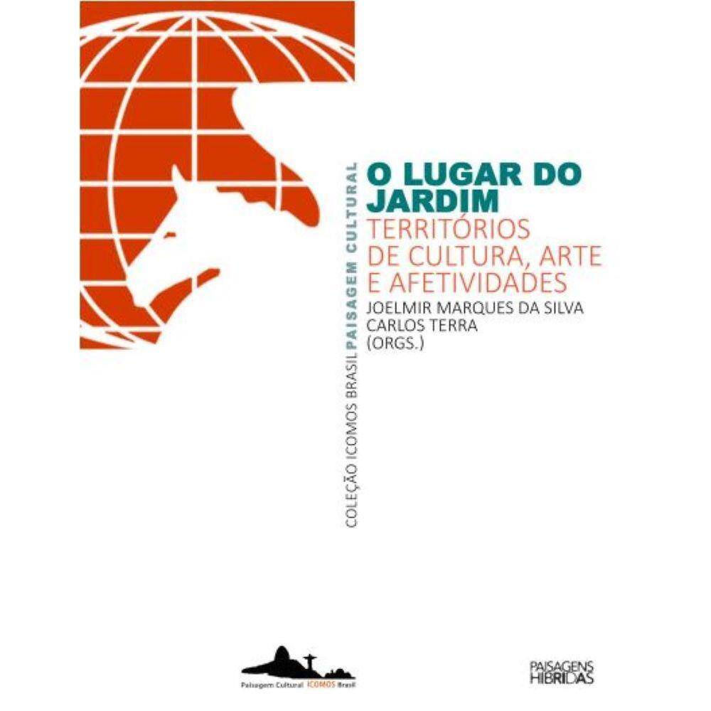 O lugar do jardim: territórios de cultura, arte e afetividades